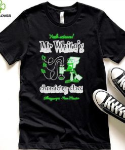 Original mr. White chemistry class shirt