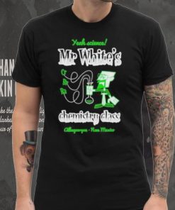 Original mr. White chemistry class shirt