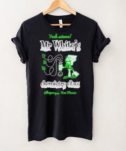 Original mr. White chemistry class shirt