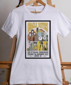 Original oracle Sisters London UK 12 05 23 Event Poster T Shirt