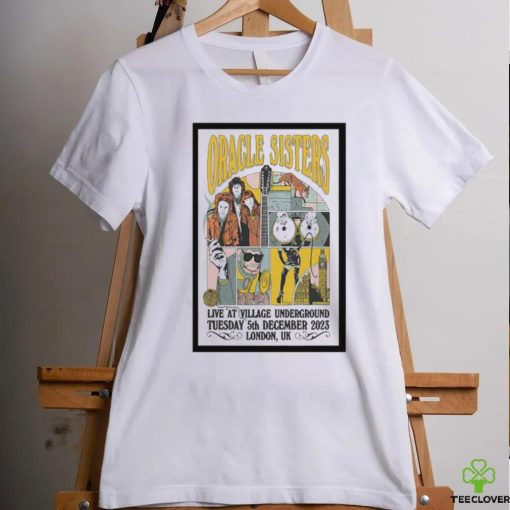 Original oracle Sisters London UK 12 05 23 Event Poster T Shirt