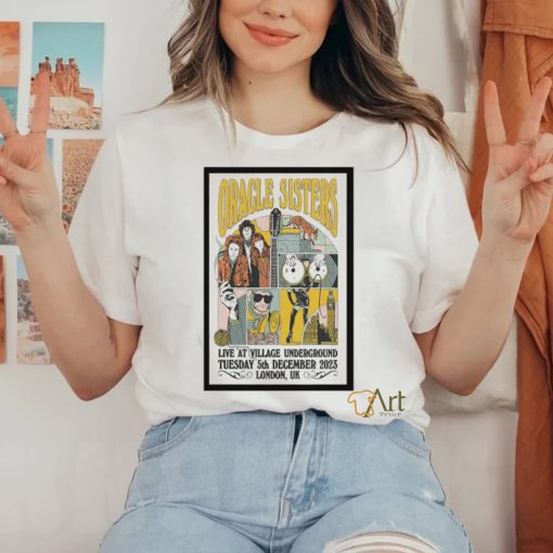 Original oracle Sisters London UK 12 05 23 Event Poster T Shirt