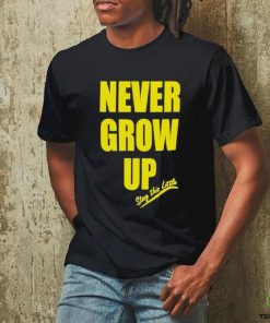 Original paul South Trading Post 9 30 Never Grow Up Stay This Little Shirt