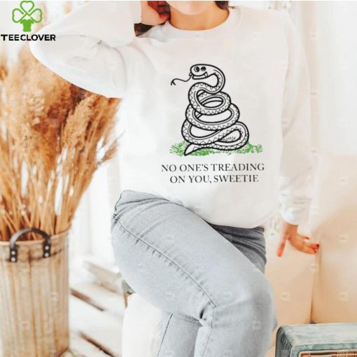 Original snack Cute No One’s Treading On You Sweetie hoodie, sweater, longsleeve, shirt v-neck, t-shirt