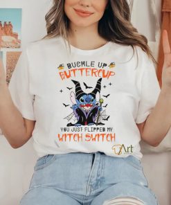 Original stitch Buckle Up Butter Cup You Just Flipped My Witch Switch Shirt