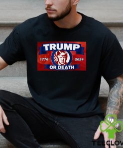 Original trump or death 1776 2024 flag shirt 2 Original trump or death 1776 2024 flag shirt