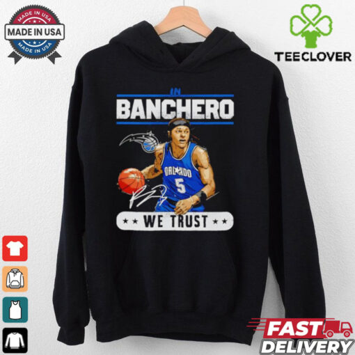 Orlando Magic in Paolo Banchero we trust signature shirt