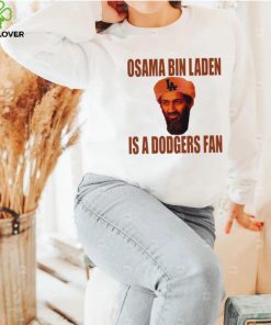Osama Bin Laden Is A Dodgers Fan Shirt 1 Osama Bin Laden Is A Dodgers Fan Shirt