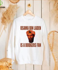 Osama Bin Laden Is A Dodgers Fan Shirt 3 Osama Bin Laden Is A Dodgers Fan Shirt