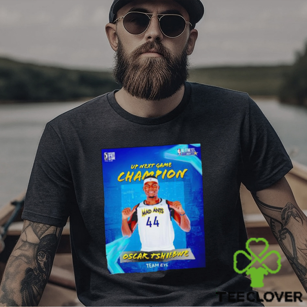 Oscar Tshiebwe G League Up Next Game Champion poster shirt Oscar Tshiebwe G League Up Next Game Champion poster shirt