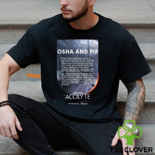 Osha And Pip Character In Star Wars The Acolyte Now Streaming On Disney Two Sides Unisex T Shirt