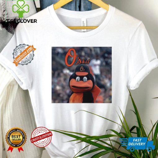 O’shit The Oriole Bird mascot shirt