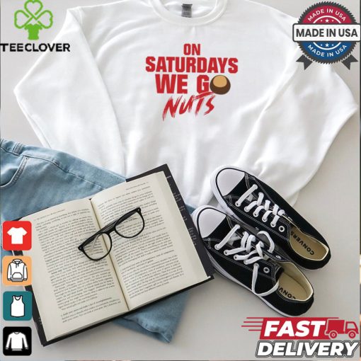 Osusportsfans On Saturdays We Go Nuts shirt