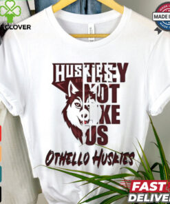 Othello Huskies they not like us shirt