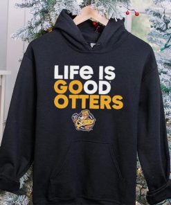 Otters’ Den life is good Otters shirt