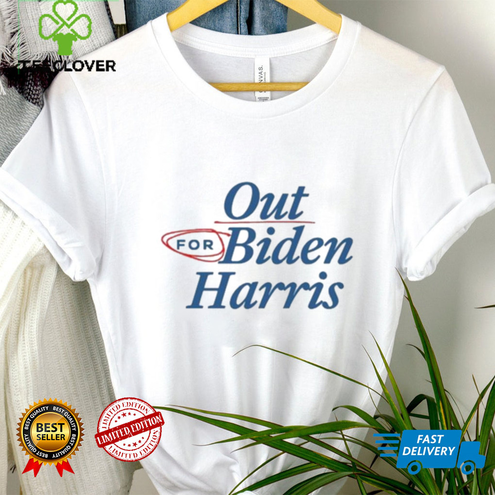 Our For Biden Harris Shirt Our For Biden Harris Shirt