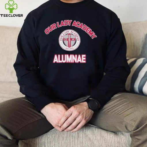 Our Lady academy alumni shirt