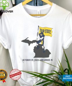 Our State October 29 2022 Ann Arbor MI Shirt 3 Our State October 29 2022 Ann Arbor MI Shirt