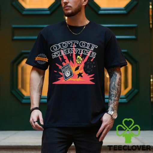 Out Of Service Safety First Shirt