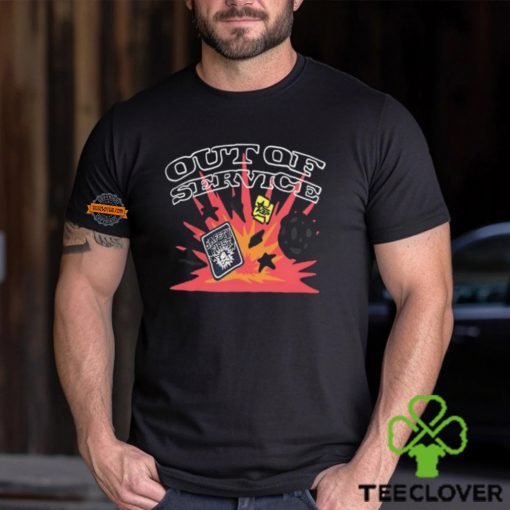 Out Of Service Safety First Shirt