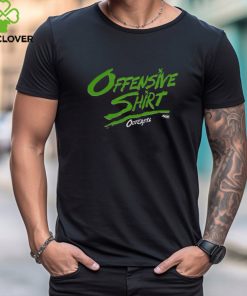 Outcasts Offensive Shirt T Shirt