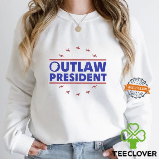 Outlaw President Trump Felon 2024 Shirt