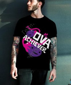 Ova Achiever Tee Shirt