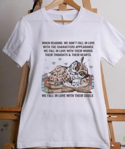 Owl Reading Book When Reading We Don’t Fall In Love We Fall In Love With Their Souls Shirt 3 Owl Reading Book When Reading We Don’t Fall In Love We Fall In Love With Their Souls Shirt