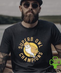 Owl Super Bowl Champions shirt