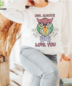 Owl always love you Valentine 2024 T Shirt