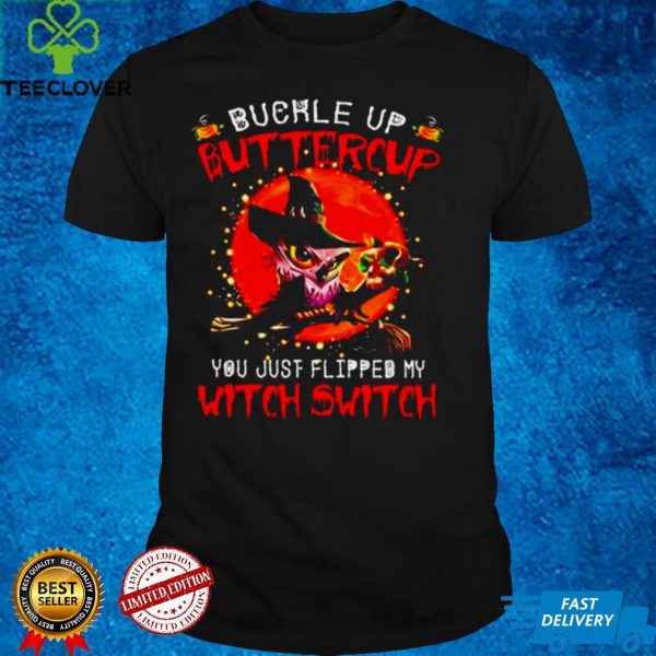 Owl buckle up buttercup you just flipped my witch switch hoodie, sweater, longsleeve, shirt v-neck, t-shirt