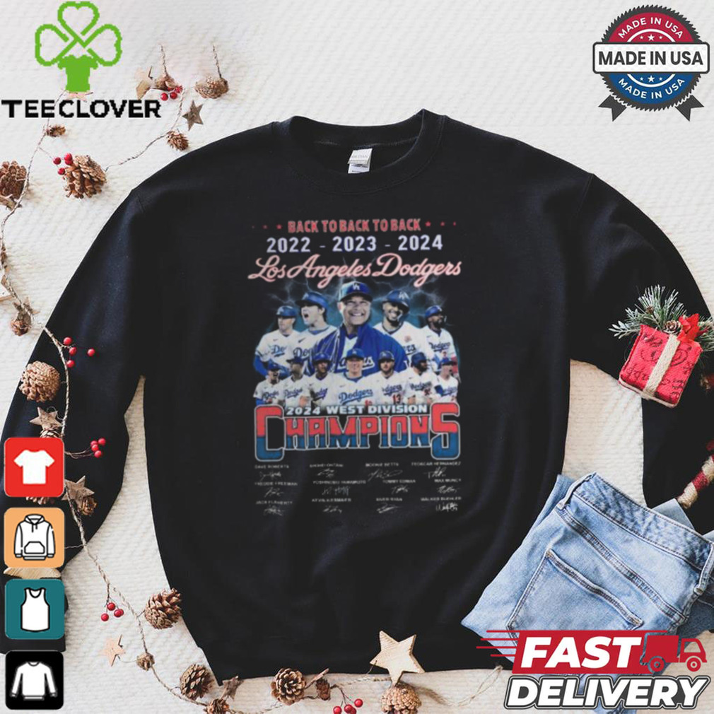 Los Angeles Dodgers 2024 West Division Champs Back To Back To Back T Shirt Los Angeles Dodgers 2024 West Division Champs Back To Back To Back T Shirt