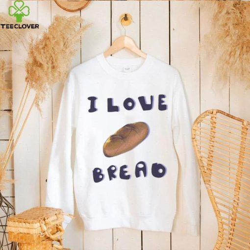 Oz commission open I love bread art design T hoodie, sweater, longsleeve, shirt v-neck, t-shirt