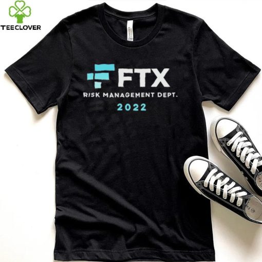 FTX Risk Management Dept 2022 Shirt