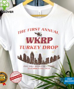 The first annual Wkrp turkey drop pinedale shopping center T Shirt