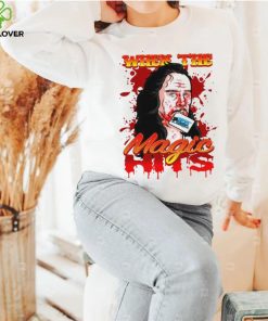 When the Magic blood art shirt