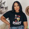 i just cant believe how chubby gay and tired i am shirt Shirt