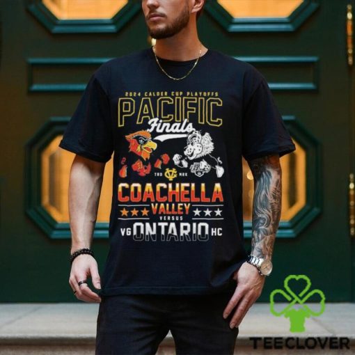 Pacific Coachella Valley Versus Ontario 2024 Calder Cup Playoffs Shirt