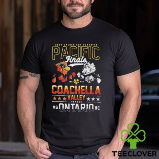 Pacific Coachella Valley Versus Ontario 2024 Calder Cup Playoffs Shirt