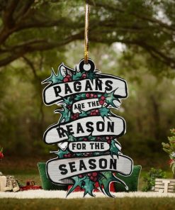 Pagans Are Reason Ornament