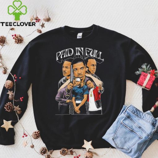 Paid in Full GOAT hoodie, sweater, longsleeve, shirt v-neck, t-shirt