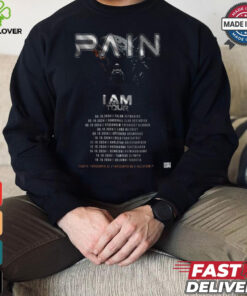 Pain Band Dalarna Sweden 4 October 2024 I Am On Tour shirt