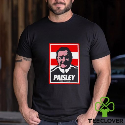 Paisley made us sing shirt