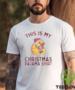 Pajamas For Family Duck This Is My Funny Xmas Christmas hoodie, sweater, longsleeve, shirt v-neck, t-shirt