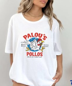 Palou’S Pollos Shirt Drive In Carry Out Shirt