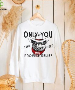 Panhandlers Relief only you can help provide relief shirt