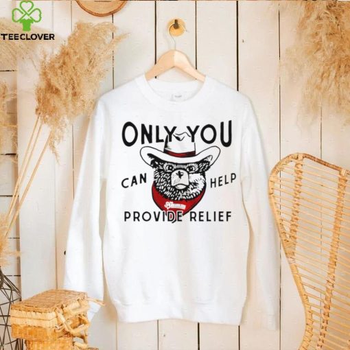 Panhandlers Relief only you can help provide relief hoodie, sweater, longsleeve, shirt v-neck, t-shirt