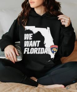 Panthers We Want Florida Shirt