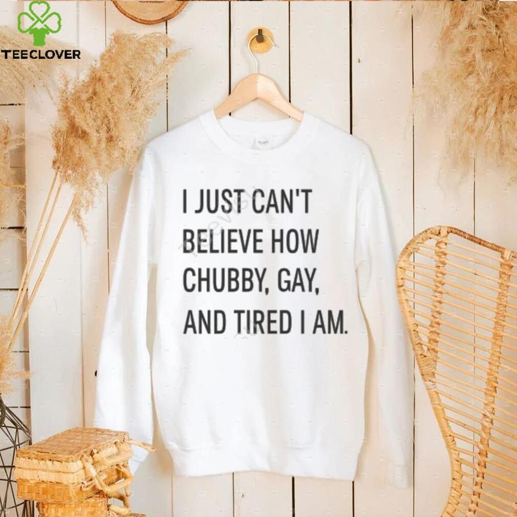 Papa Woof Und Krampus Und Bleaken I Just Can’t Believe How Chubby Gay And Tired I Am Tee Shirt Papa Woof Und Krampus Und Bleaken I Just Can’t Believe How Chubby Gay And Tired I Am Tee Shirt