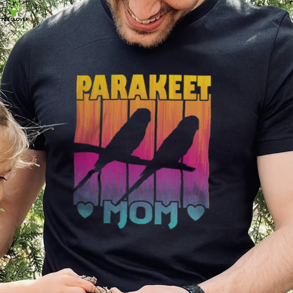 Parakeet Mom T Shirt Parakeet Mom T Shirt